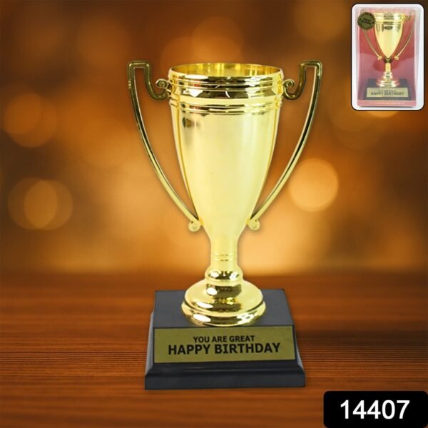 549.jpg Golden Birthday Trophy – “You Are Great Happy Birthday” Plastic Award with Base